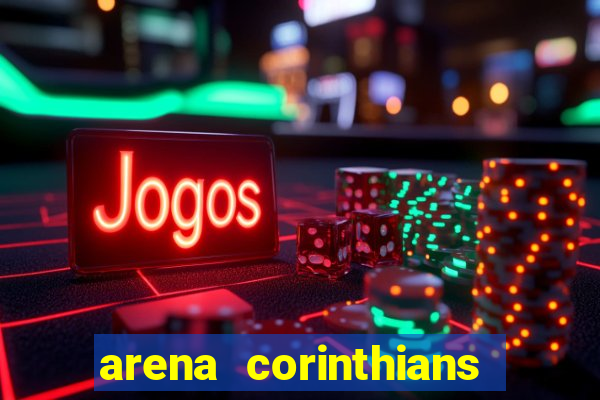 arena corinthians mapa assentos